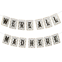 Truly Alice 'We're All Mad Here' Paper Bunting - 10ft